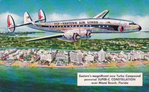 Florida Miami Beach Eastern Air Lines Super-C Constellation Over Miami Beach