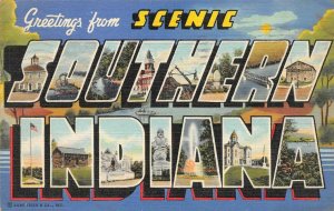 Scenic  SOUTHERN INDIANA LARGE LETTER LINEN Greetings   1942 Curteich Postcard