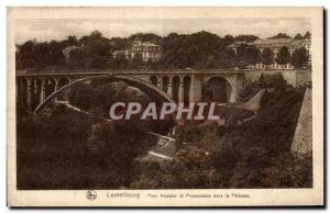 CPA Luxembourg Bridge Adolphe and Walks in Petrusse