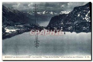 Postcard Old Belledonne Lake Pas de la Coche and the Chaine de l'Oisans