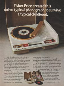 1980 Color Print Ad Fisher-Price Phonograph,  Not-so-Typical 8 x 10 3/4