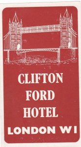 England London Clifton Ford Hotel Vintage Luggage Label sk3467