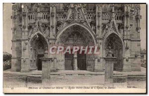 Old Postcard Chalons sur Marne surroundings Church of Our Lady of the Thorn T...