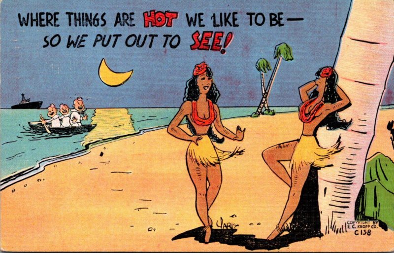 Humour Sailors Watching Hula Girls Where Things Are Hot We LIke To Be 1944