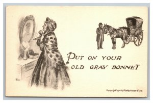 Vintage 1910 Artist Postcard Put on Your Old Gray bonnet - Horse and Buggy