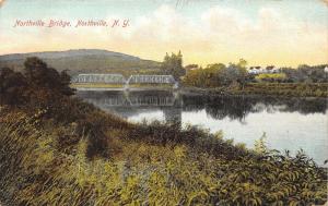 Northville New York~Northville Bridge~Houses in Distance~1909 Postcard