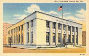 FOND DU LAC, Wisconsin WI      POST OFFICE     ca1940's Curteich Linen Postcard