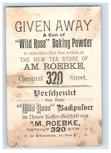 1880s In German & English Am. Roebke Wild Rose Baking Powder Tea Store P157