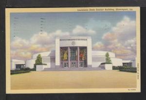 Louisiana State Exhibit Building,Shreveport,LA Postcard 