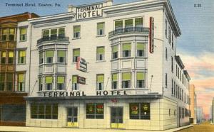 PA - Easton. Terminal Hotel