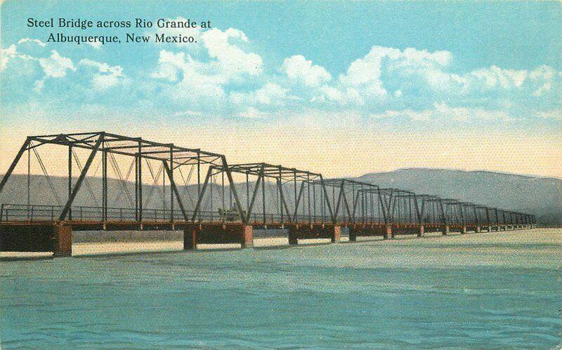 Albuquerque New Mexico Steel Bridge Rio Grande C-1915 Postcard 3752