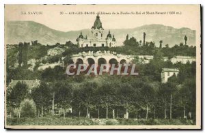 Old Postcard Aix les Bains Chateau de la Roche du Roi and Revars Mount (1568 m)