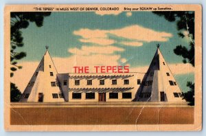 Denver Colorado Postcard The Tepees Miles West Squaw Bergen 1940 Vintage Antique