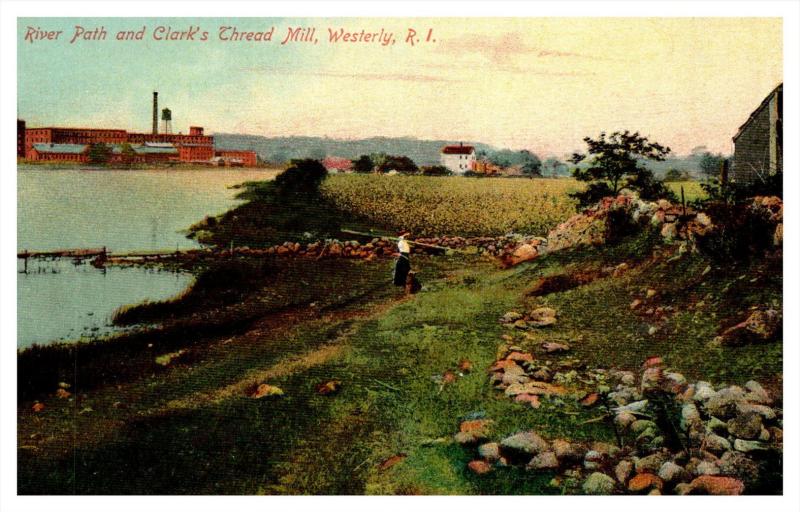 Rhode island   Westerly ,  River Path and Clark's Thread Mill