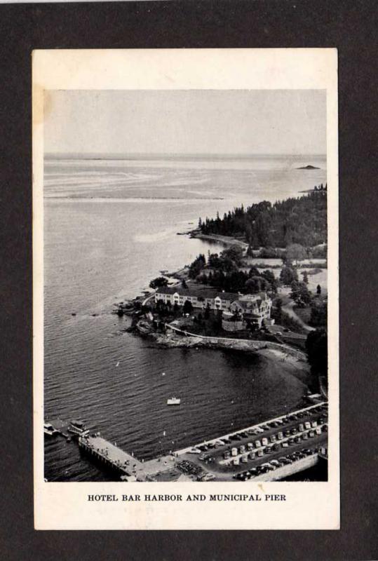 ME Acadia National Park Mt Desert Island Hotel Pier Bar Harbor Maine Postcard