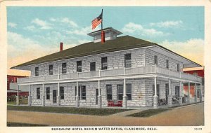 Bungalow Hotel Radium Water Baths - Claremore, Oklahoma OK