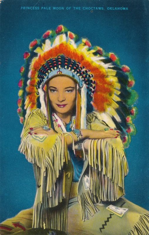 Princess Pale Moon - Chcctaw Indian Girl -Oklahoma