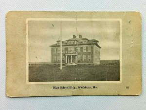 Vintage Postcard 1917 High School Building Washburn ME Maine