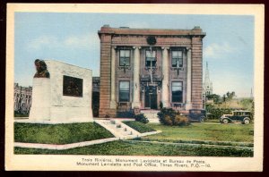 dc1283 - TROIS RIVIERES Quebec Postcard 1930s Post Office. Monument Laviolette