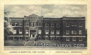 Laughlin Hospital in Kirksville, Missouri