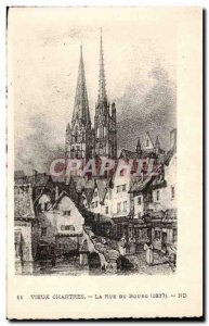 Old Postcard Chartres Rue du Bourg