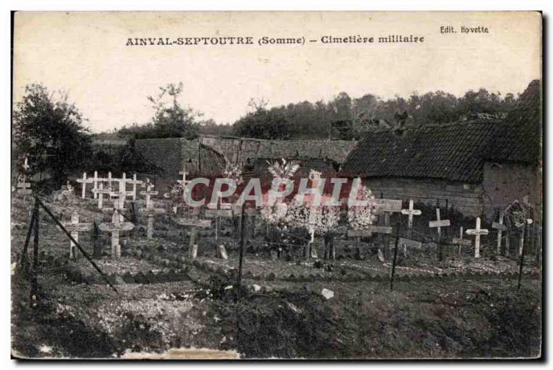 Old Postcard AINVAL Septouter (Somme) Military Cemetery Army