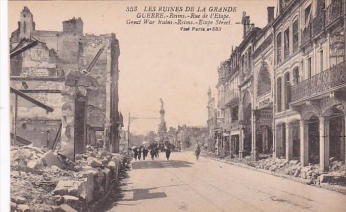 France Reims en Ruines Rue de l'Etape