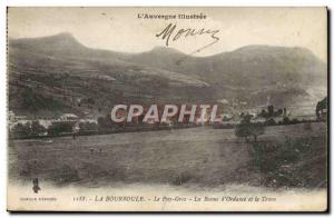 Old Postcard La Bourboule Puy Gros Banne d & # 39Ordance and Tenon