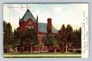 Marion IN-Indiana Normal College, Vintage c1907 Postcard 