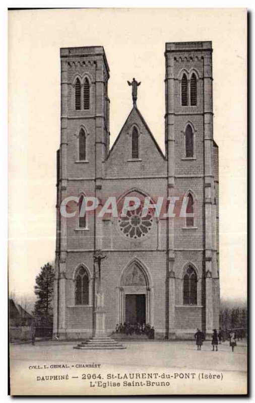 Saint Laurent du Pont - The Church of Saint Bruno - Old Postcard