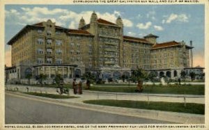 Hotel Galvez - Galveston, Texas TX  