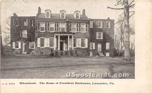 Home of President James Buchanan - Lancaster, Pennsylvania