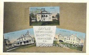 Sayles Memorial Hospital - Pawtucket, Rhode Island RI  