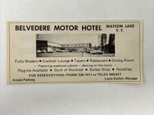 1969 Yukon Territory Belvedere Motor Hotel Watson Lake Print Ad Photo Roadside