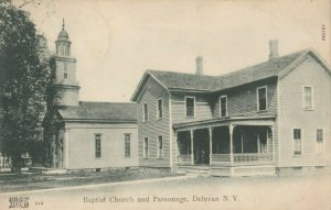 DELEVAN , New York, 1910 ; Baptist Church & Parsonage