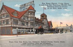 Key Route Inn Tourist Hotel Oakland California 1910c advertising postcard