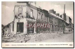 Old Postcard Creil houses bombed by the Germans Creil Houses bombed by the Ge...