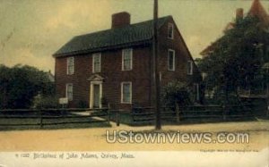 Birthplace of John Adams - Quincy, Massachusetts MA  