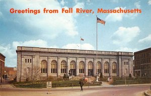 U.S. Post Office and Customs House Fall River, Massachusetts 