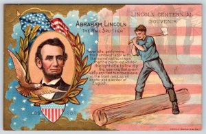 1909 THE RAIL SPLITTER LINCOLN CENTENNIAL SOUVENIR PATRIOTIC E NASH POSTCARD