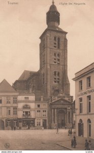 TOURNAL , Belgium ,1900-10s ; L'Eglise Ste Marguerite