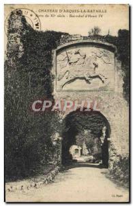 Postcard Old Chateau D & # 39Arques Battle Gate 11th Bas Relief d & # 39Henri IV