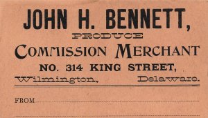 WILMINGTON DELAWARE-JOHN H BENNETT PRODUCE COMMISSION MERCHANT-KING ST~CARD