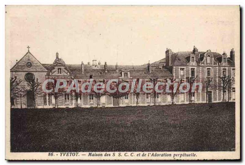 Postcard Old House Yvetot The SSCC and De I'Adoration Perpetual