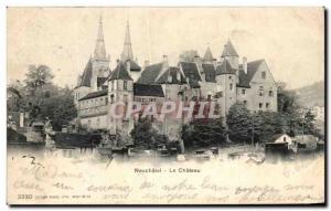 Old Postcard The Chateau Neuchatel