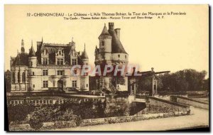 Old Postcard Chateau Chenonceau L & # 39Aile thomas Bohier The Marques tower ...