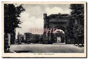 Old Postcard Metz Porte Serpenoise