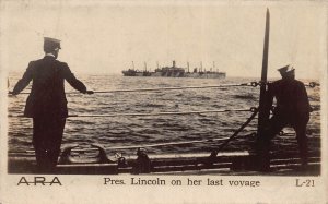 J81/ Ship RPPC Postcard c1930s U.S.S. President Lincoln Last Voyage 466