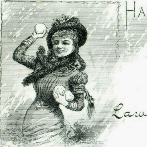 1870's-80's New Year's Card Beautiful Lady Throwing Snowballs P161 