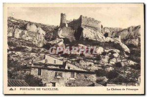 Old Postcard Fontaine de Vaucluse The castle of Petrarch